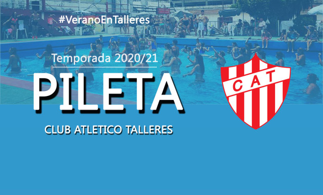 HOY! ¡TEMPORADA DE PILETA! - Club Atlético Talleres